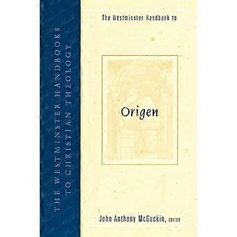 The Westminster Handbook To Origen - Presbyterian Publishing Corpor - Paperback - en Book