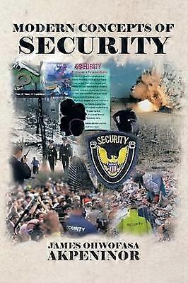 Modern Concepts of Security