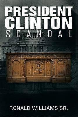 Presidentti Clintonin skandaali