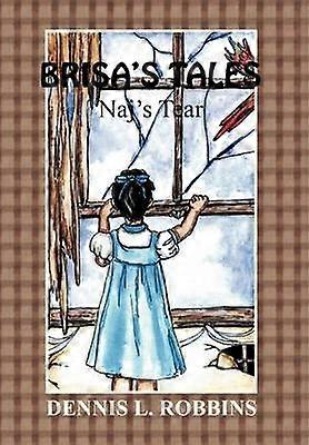 Brisa's Tales Naj's Tears