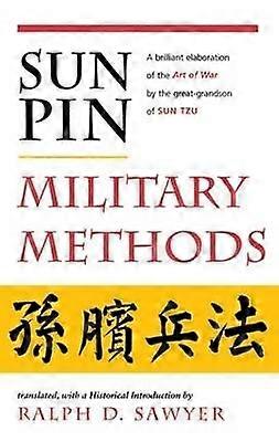 Sun Pin: Military Methods