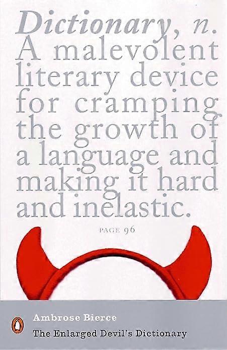 The Enlarged Devil's Dictionary (Penguin Modern Classics)