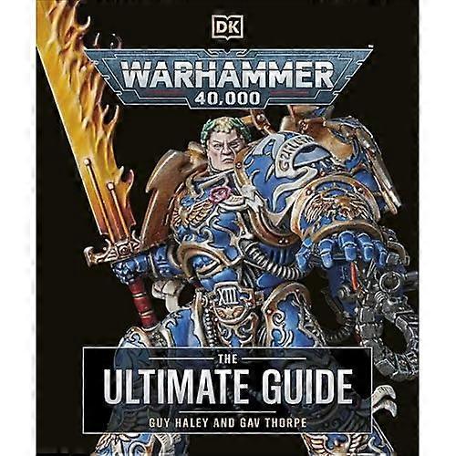 Warhammer 40.000 La guida definitiva