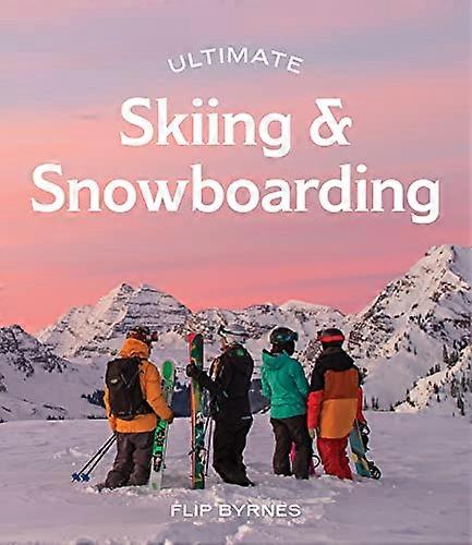 Ski et snowboard ultimes