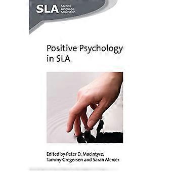 Psicologia positiva in SLA (seconda aquisizione di lingua)