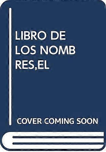 LIBRO DE LOS NOMBRES,EL