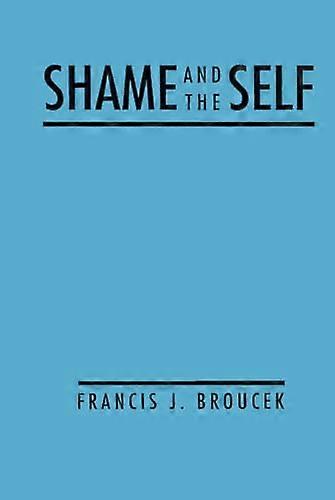 Shame And The Self