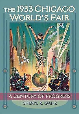 1933 Chicago World ' s Fair