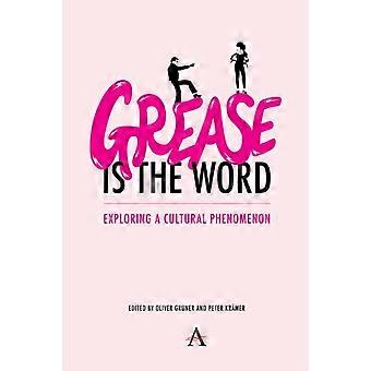 'Graxa é a Palavra': Explorando um Fenômeno Cultural - Wimbledon Publishing Company - Brochura - Livro em inglês