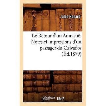 Le Retour D'un Amnisti. Notes Et Impressions D'un Passager Du Calvados D.1879 - Collectif - Paperback - English Book - History
