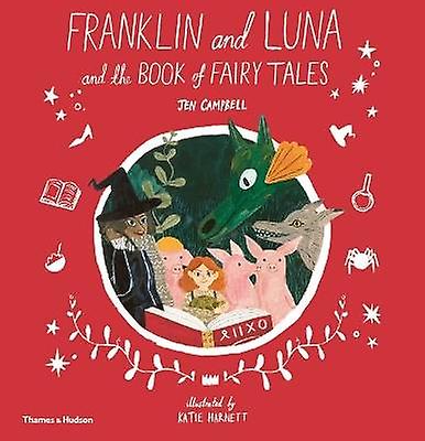 Franklin ja Luna sekä satujen kirja