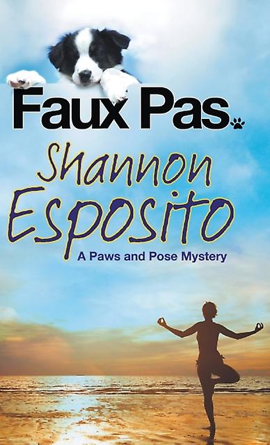 Faux Pas by Shannon Esposito Hardback Book