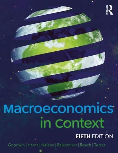 Macroeconomics In Context by Torras & Mariano Adelphi University & USA Paperback