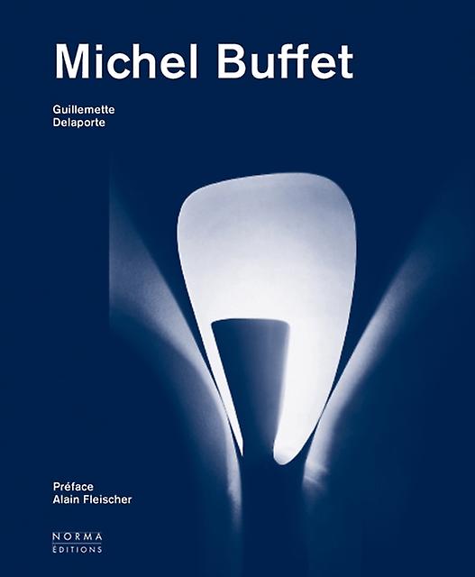 Michel Buffet by Guillemette Delaporte Hardback Book