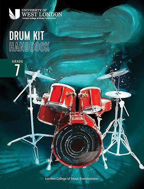 London College Of Music Drum Kit Handbook 2022 Grade 7 by London College of Music Examinations Paperback Book