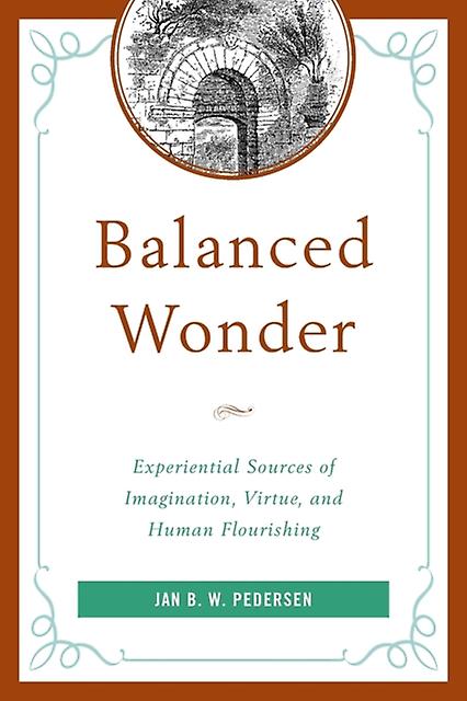 Balanced Wonder by Jan B. W. Pedersen Paperback Book