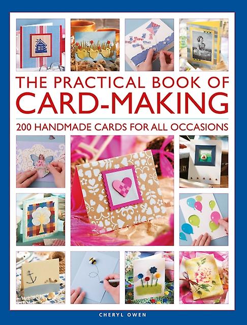 The Practical Book Of Cardmaking by Cheryl Owen Paperback Book