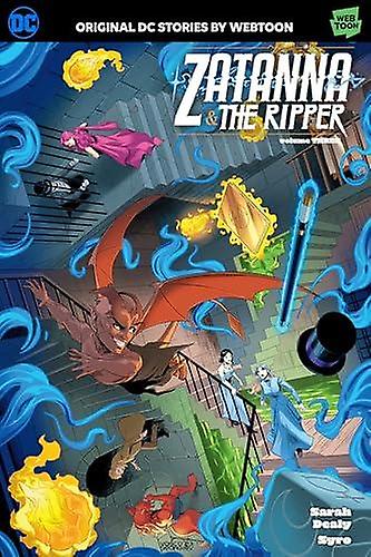 Zatanna & The Ripper Volume Three - Syro