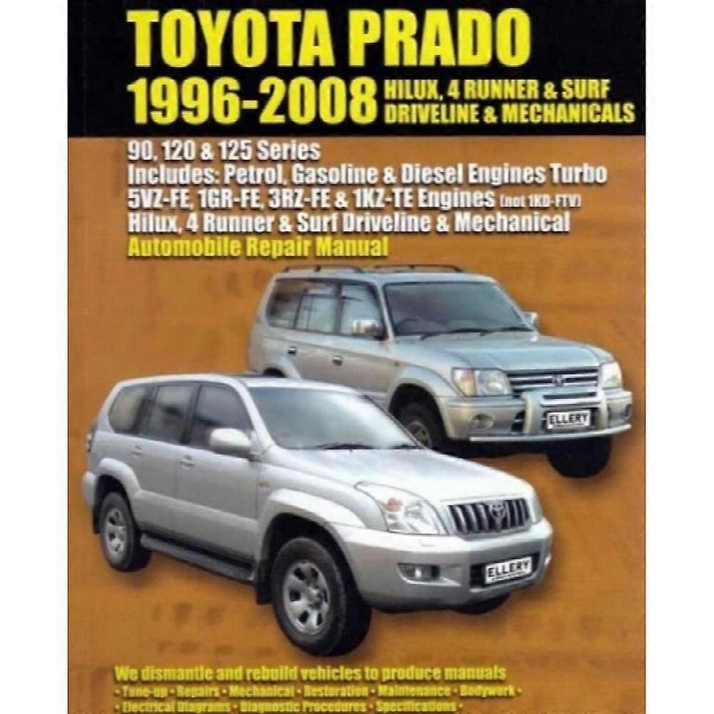 Toyota Prado 1996-2008 Εξαιρετικά λεπτομερές εγχειρίδιο επισκευής αυτοκινήτων από τον Max Ellery
