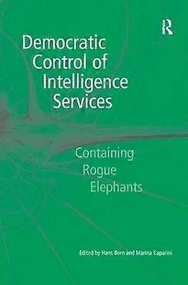 Democratic Control of Intelligence Services