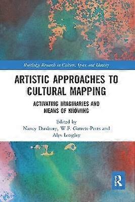 Artistic Approaches to Cultural Mapping