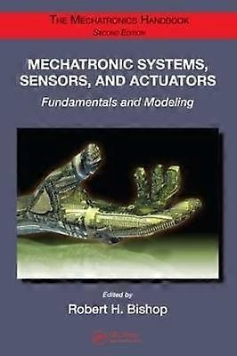 Mechatronic Systems Sensors and Actuators