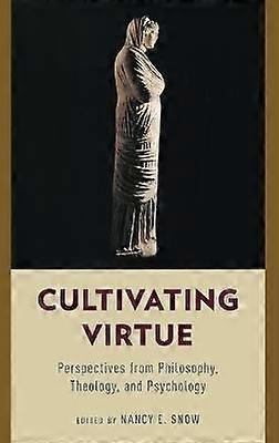 Cultivating Virtue