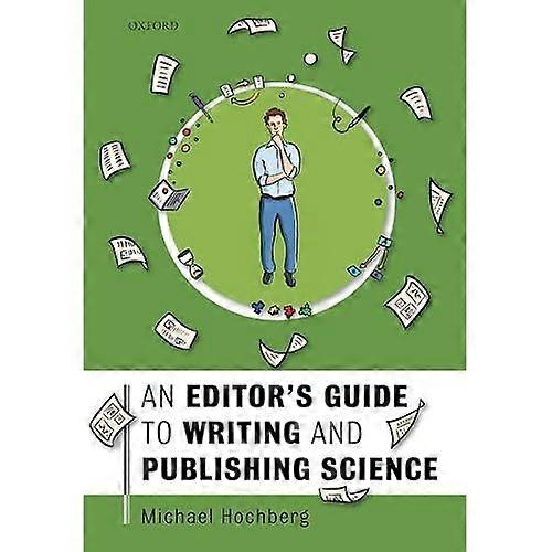 An Editor's Guide to Writing and Publishing Science