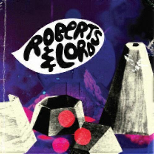 Roberts amp Lord Eponymous CD (2011) NEW
