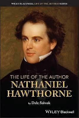 Viața autorului: Nathaniel Hawthorne