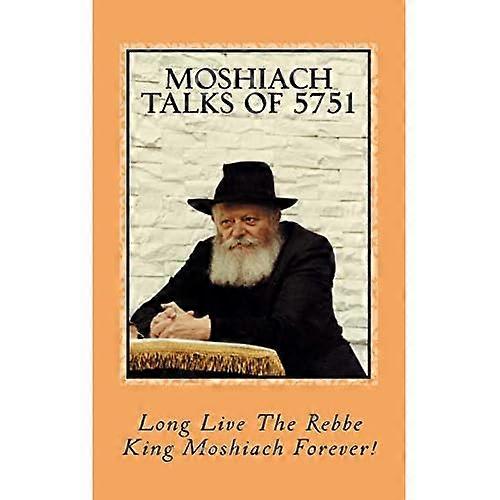 Mosjiach Gesprekken van 5751