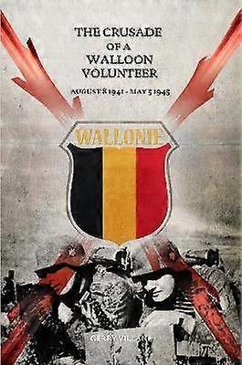Der Kreuzzug eines wallonischen Freiwilligen