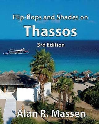 Flipflops and Shades on Thassos