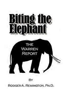 Biting the Elephant The Warren Report