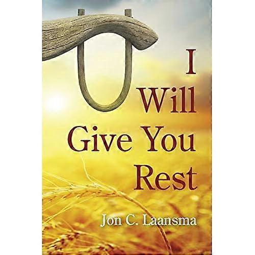 I Will Give You Rest