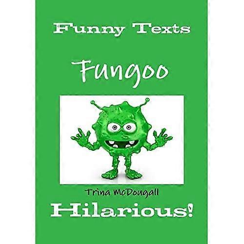 Funny Texts: Fungoo: Hilarious!
