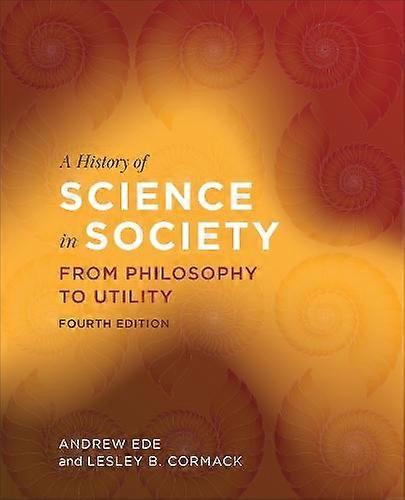 A History Of Science In Society by Lesley Cormack Paperback Book