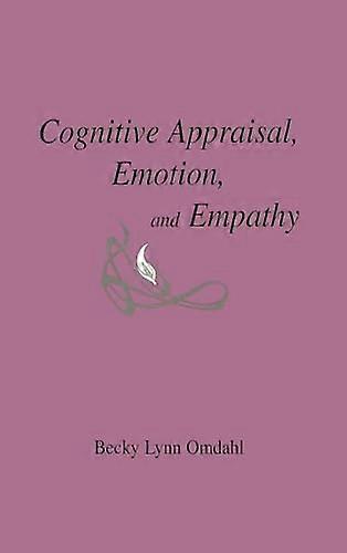 Cognitive Appraisal Emotion and Empathy