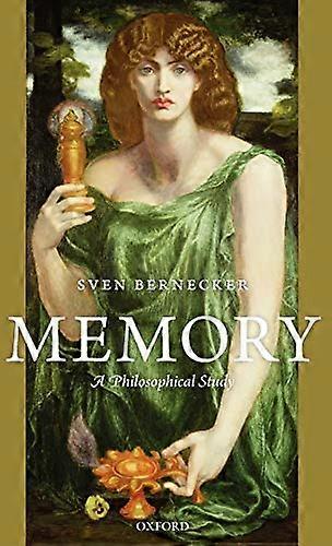 Memory: A Philosophical Study