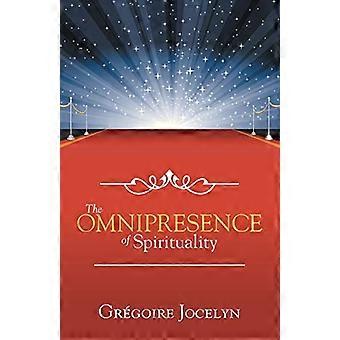 L'onnipresenza della spiritualità