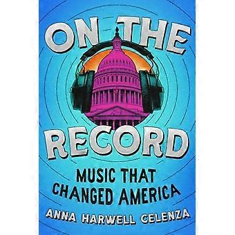 En los registros: Música que cambió Estados Unidos