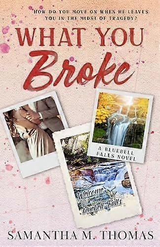 What you broke