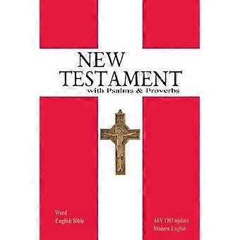 New Testament With Psalms And Proverbs - Michael Paul Johnson - Paperback - en Book