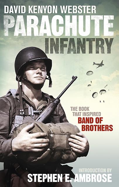 Parachute Infantry by David Webster Paperback