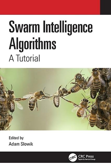 Swarm Intelligence Algorithms Paperback