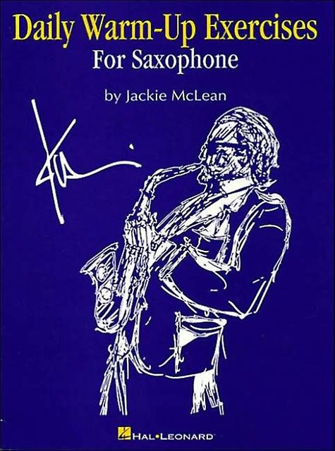 Daily Warm-up Exercises For Saxophone by Hal Leonard Corporation Book Book