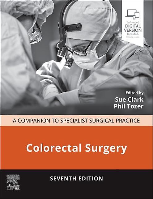 Colorectal Surgery by Elsevier Health Sciences Hardback Book