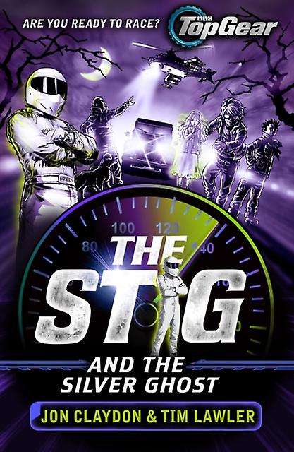 The Stig And The Silver Ghost by Tim Lawler Paperback