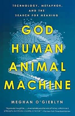 God Human Animal Machine