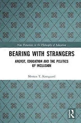 Bearing with Strangers